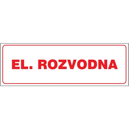 Značka EL. ROZVODNA, samolepicí fólie, 100 × 300 mm